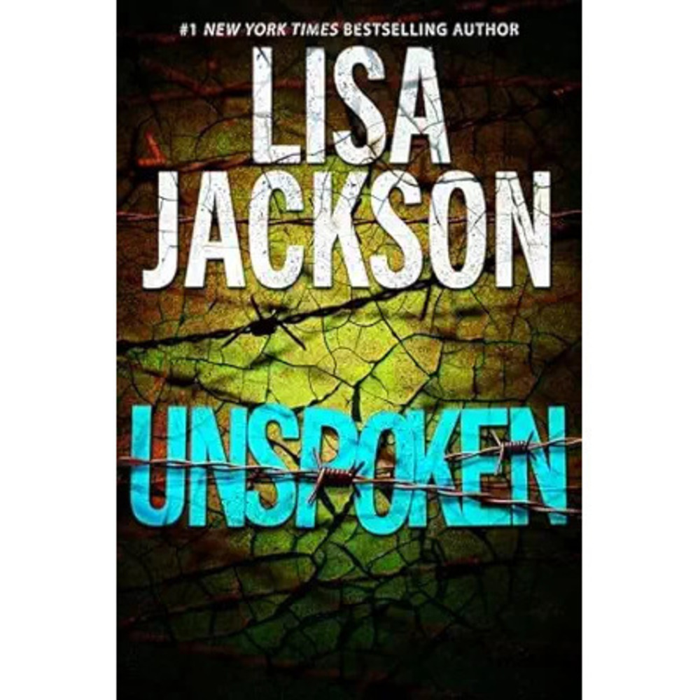 Unspoken: A Riveting Novel Of Suspense